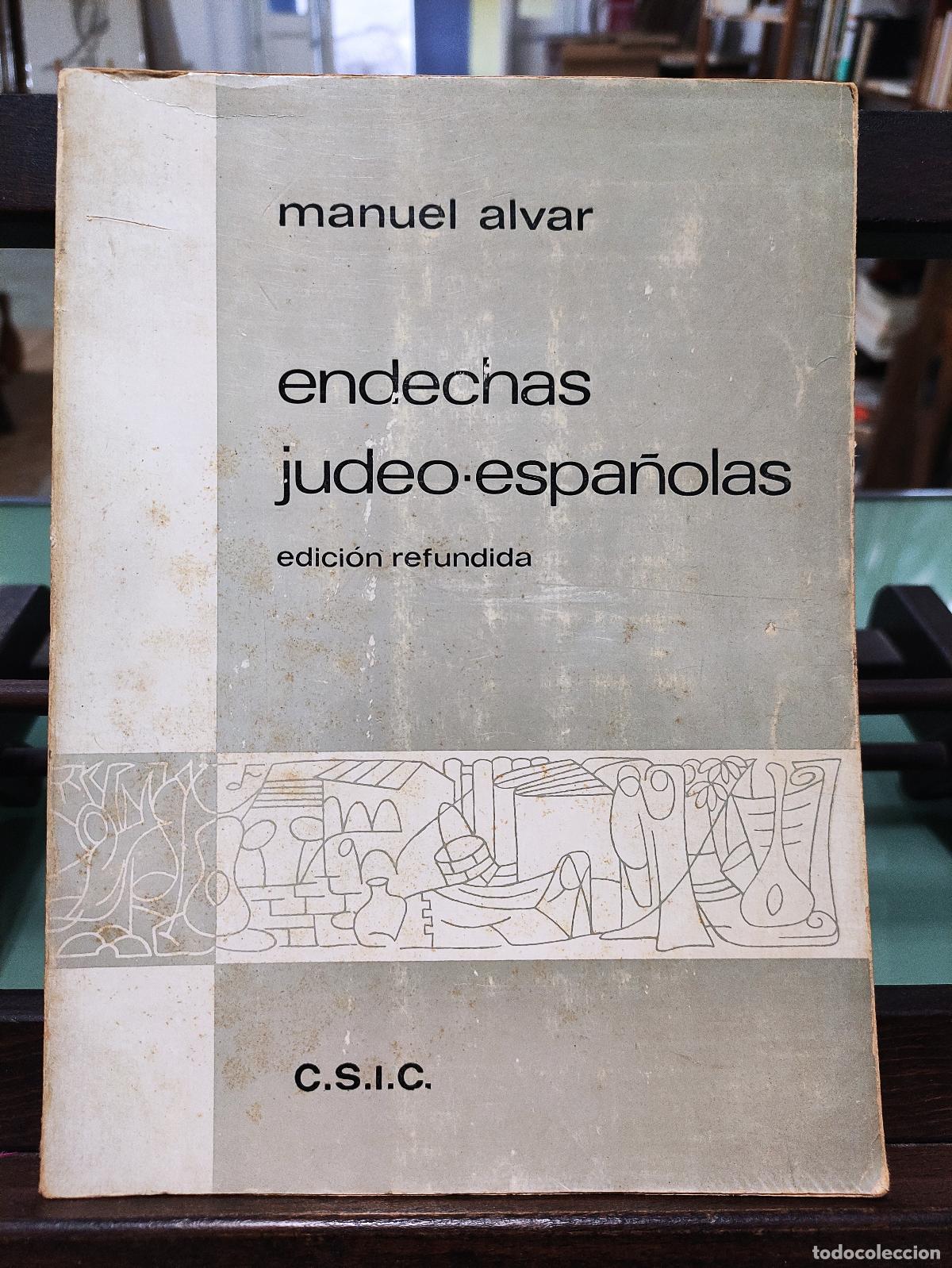 Libros: ENDECHAS JUDEO ESPA&Ntilde;OLAS - EDICION REFUNDIDA - MANUEL ALVAR - Foto 1