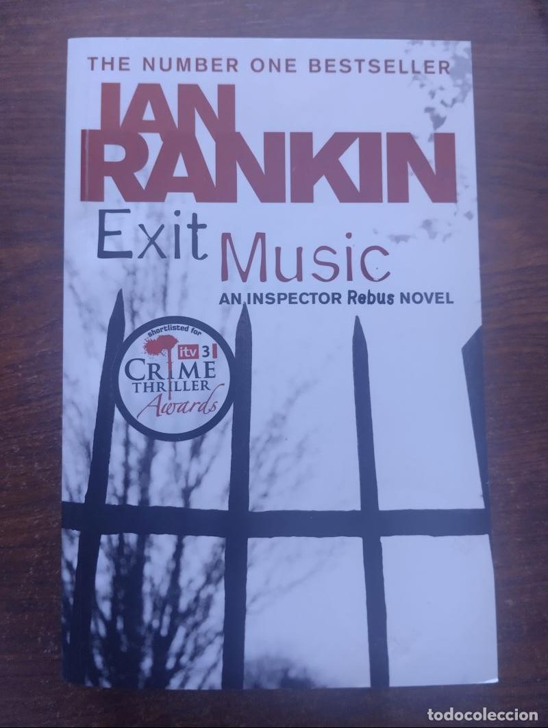 Libros: Exit Music - Ian Rankin - Foto 1