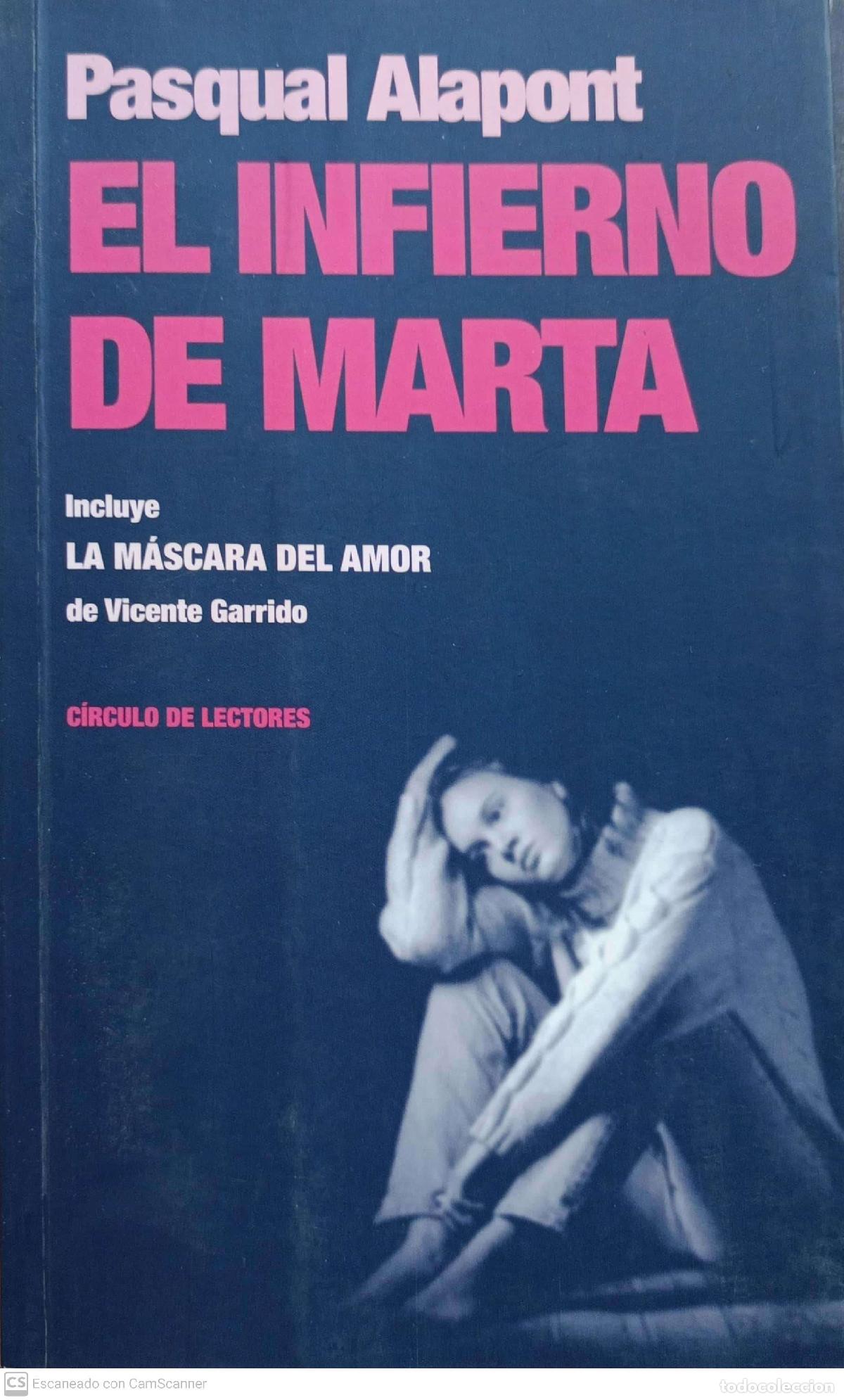 Libros: El infierno de Marta - Pascual Alapont - Foto 1