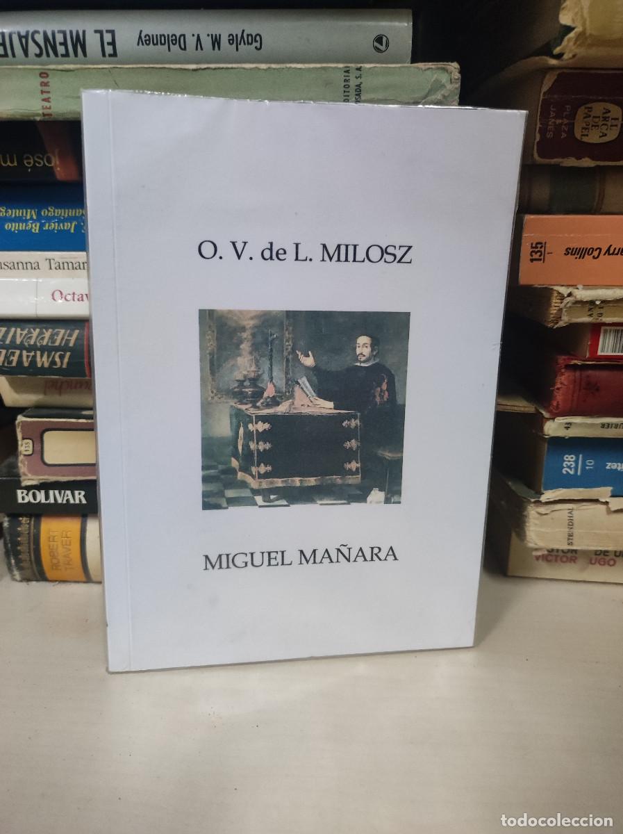 Libros: Miguel de Ma&ntilde;ara - O.W. de Lubicz Milosz - Foto 1