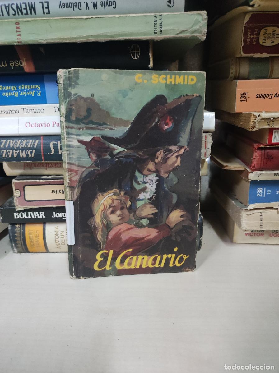 Libros: EL CANARIO C. SCHMID - Foto 1