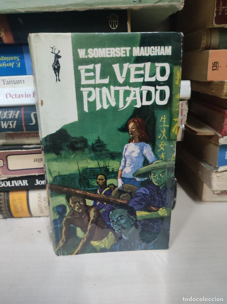 Libros: EL VELO PINTADO SOMERSET MAUGHAM - Foto 1