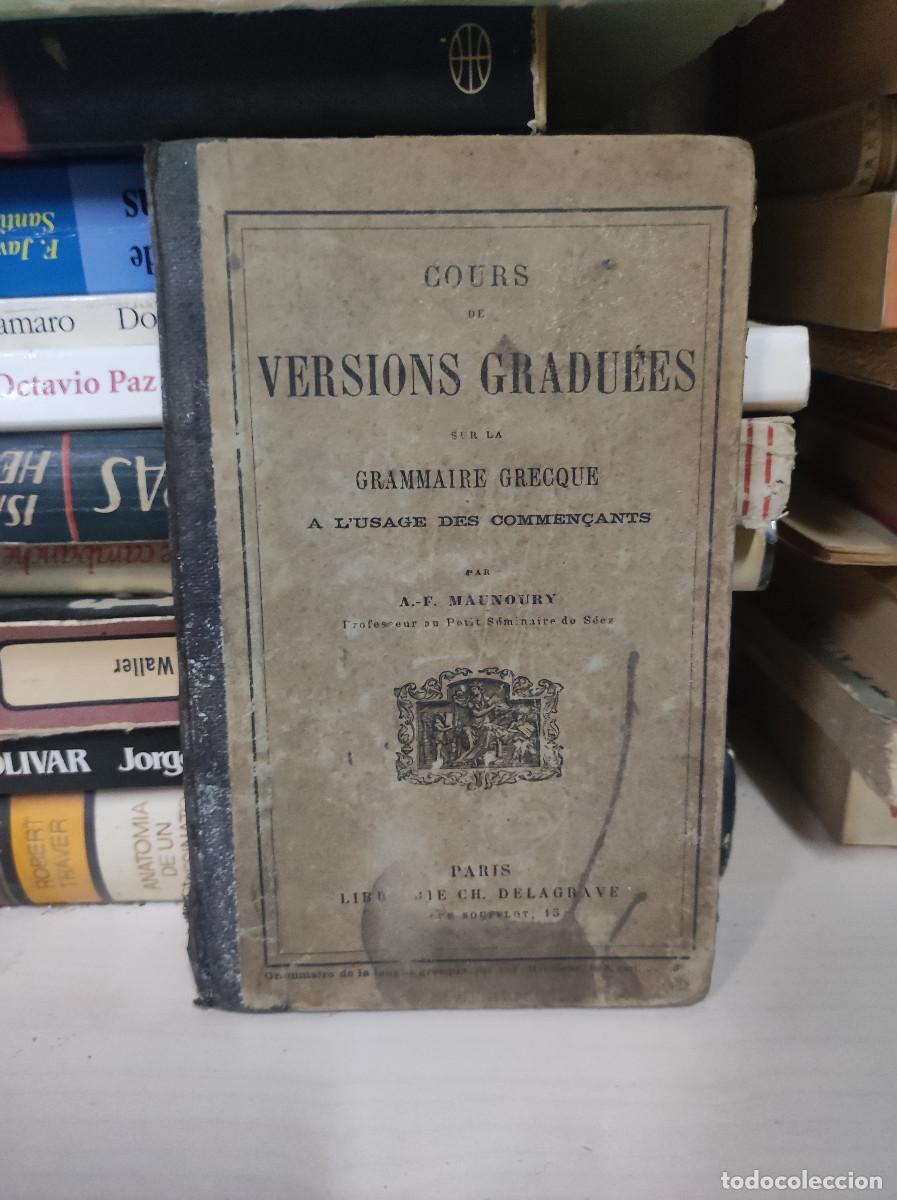 Libros: COURS DE VERSIONS GRADUEES GRAMMAIRE GRECQUE - Foto 1
