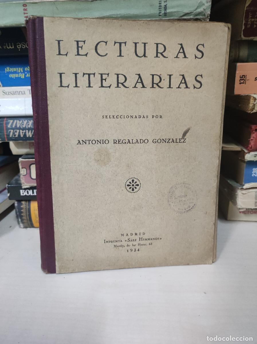 Libros: LECTURAS LITERARIAS REGALADO GONZALEZ, ANTONIO - Foto 1