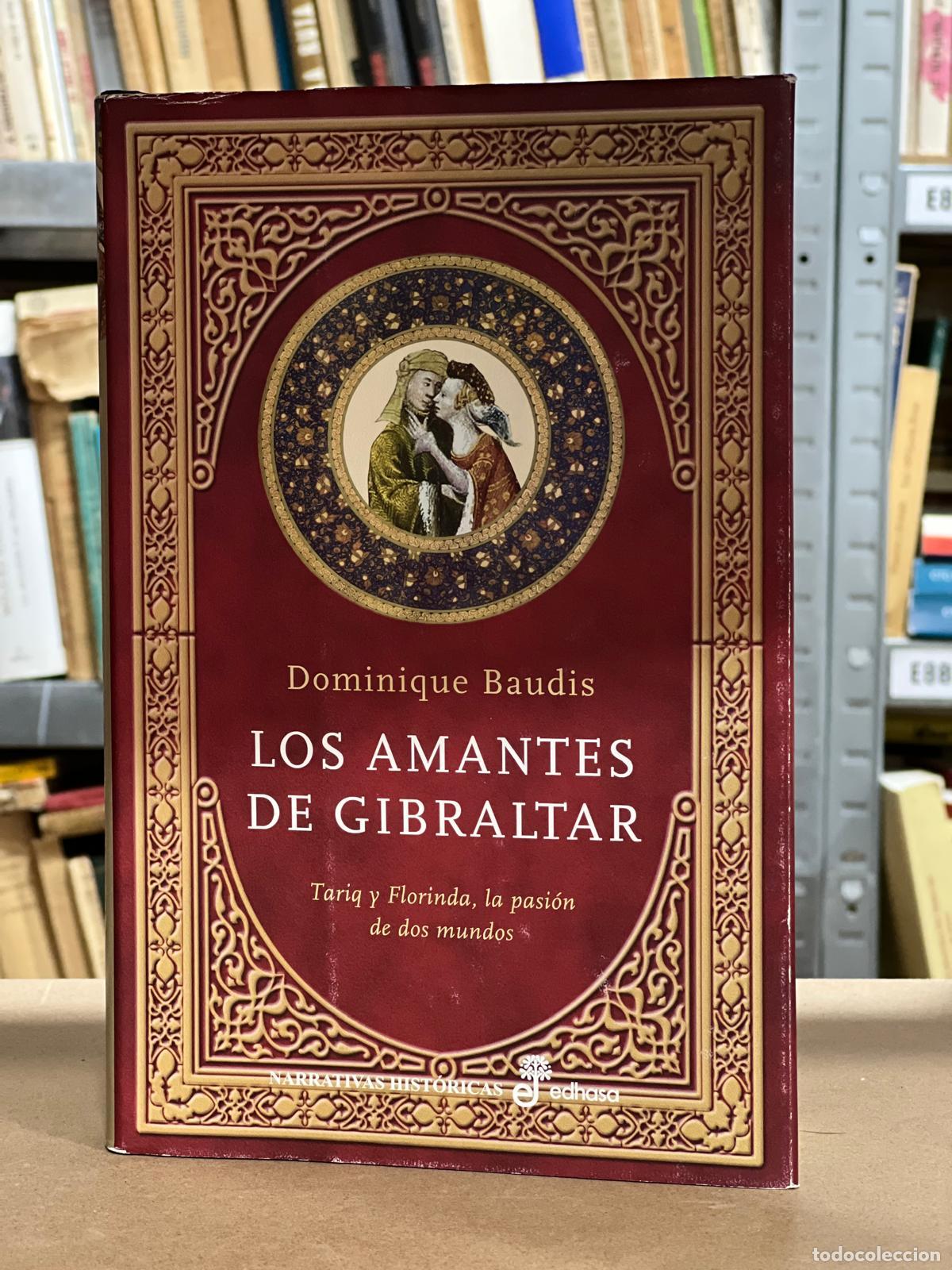 Libros: Los Amantes de Gibraltar - Dominique Baudis - Foto 1