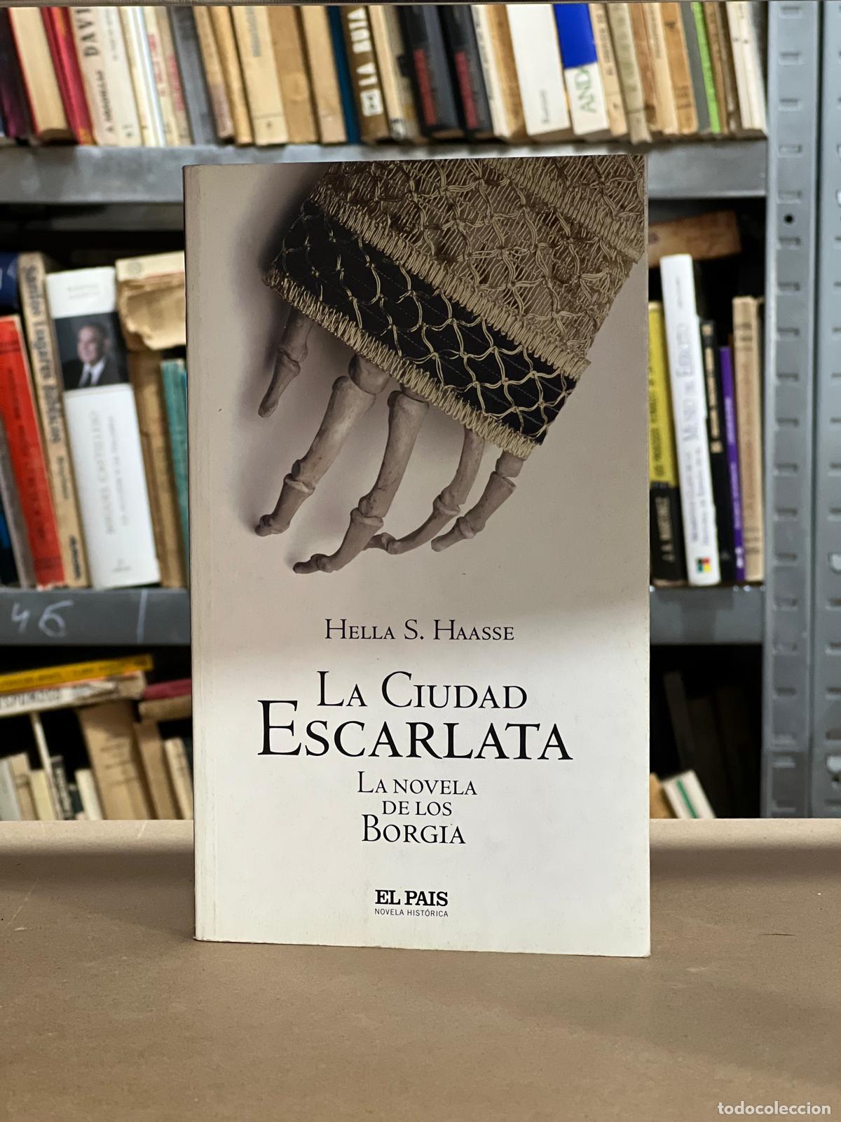 Libros: La ciudad escarlata - Haasse, Hella S. - Foto 1