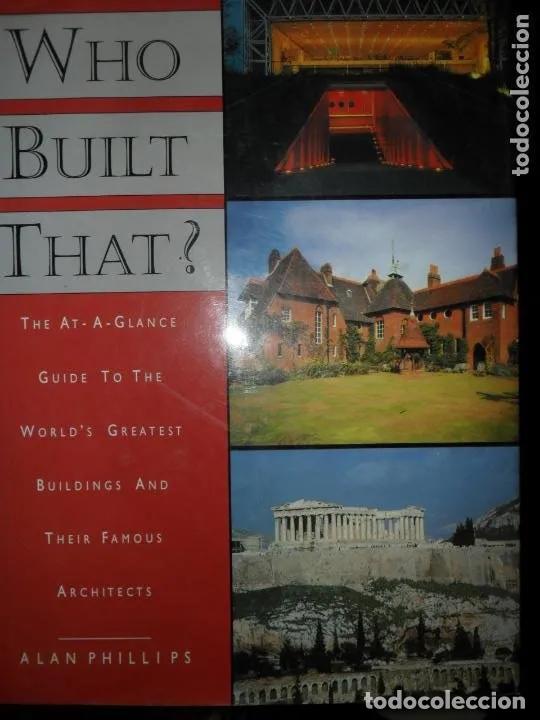 Libros: Who built that?, Allan Phillips, ed. Grange, en ingl&eacute;s - Alan Phillips - Foto 1