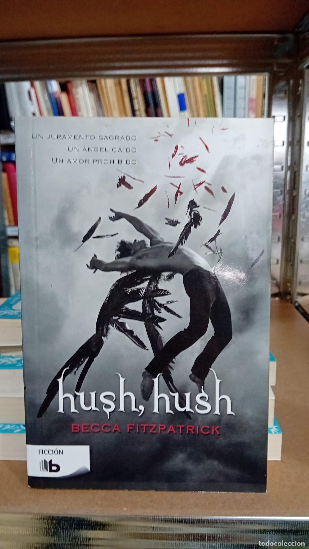 Libros: Hush, hush. - Becca Fitzpatrick - Foto 1