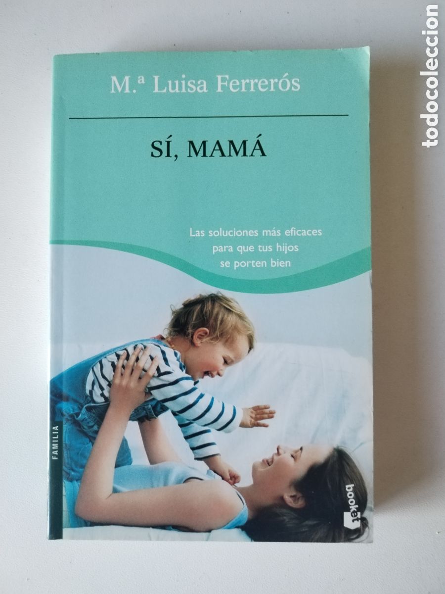 Libros: SI, MAMA/AUTOAYUDA MARIA LU&Iacute;SA FERREROS - Foto 1