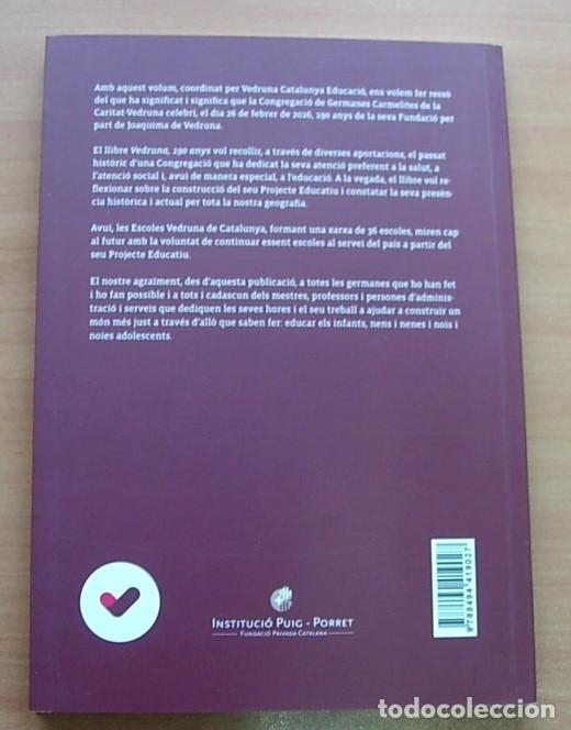 Libros: Libro 190 ANYS DE LA FUNDACI&Oacute; DE LA CONGREGACI&Oacute; DE GERMANES CARMELITES VEDRUNA En Catal&agrave; 2016 - Foto 2