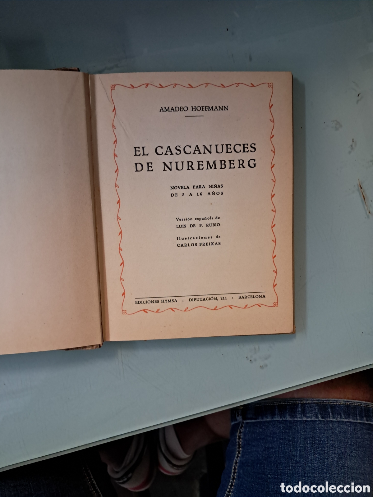 Libros: Amado Hoffmann, El cascanueces de Nurembergq - Foto 2