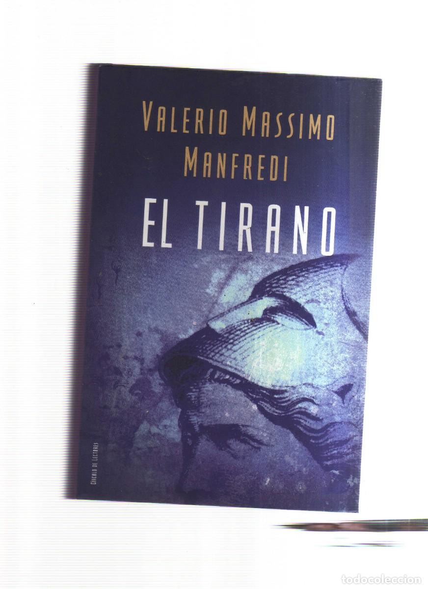 Libros: EL TIRANO VALERIO MASSIMO MANDREDI - Foto 1