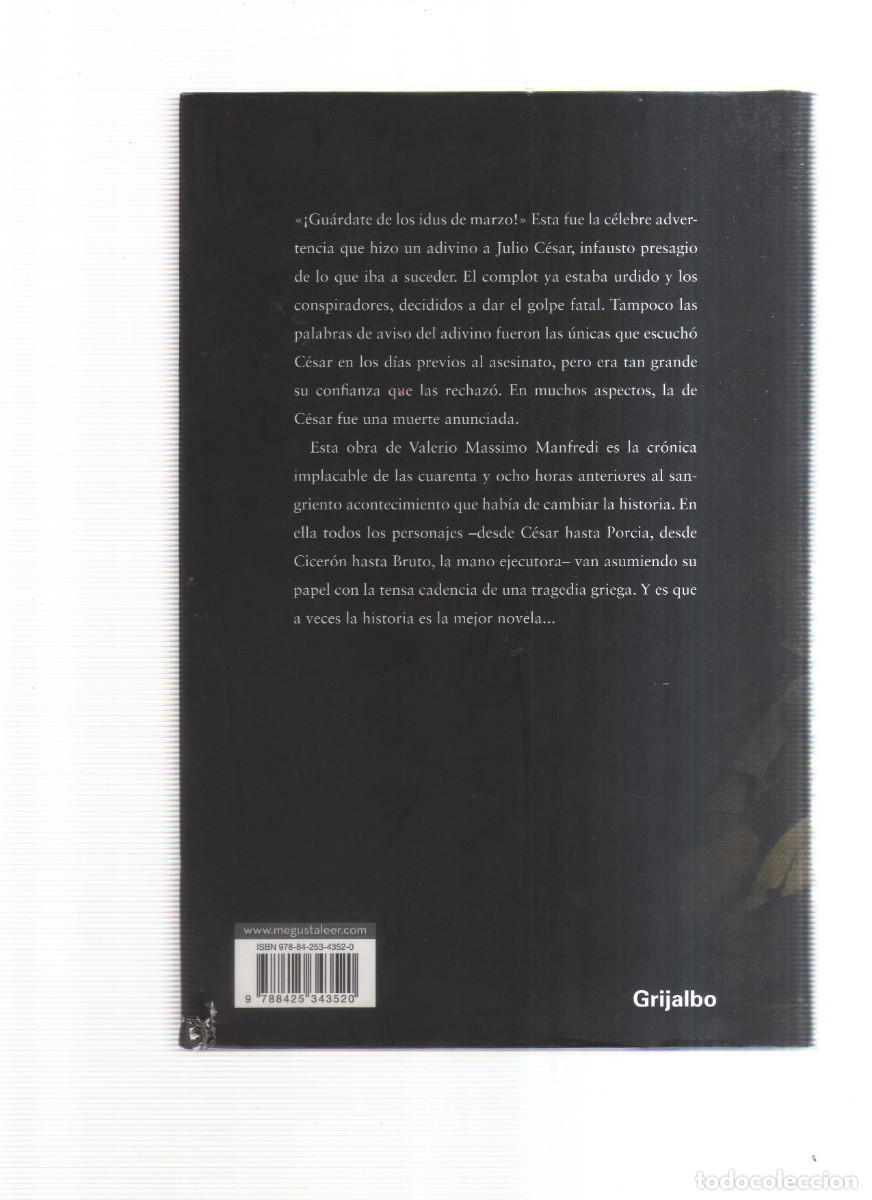Libros: LOS IDUS DE MARZO MANFREDI VALERIO MASSIMO - Foto 2