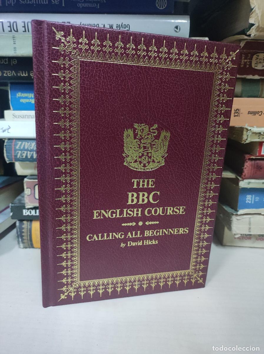 Libros: THE BBC ENGLISH COURSE CALLING ALL BEGINNERS BY DAVID HICKS - Foto 1