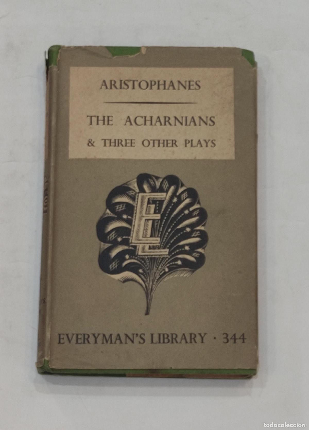 Libros: ARIST&Oacute;FANES. - The Acharnians & three other plays. Volume one. - Foto 1