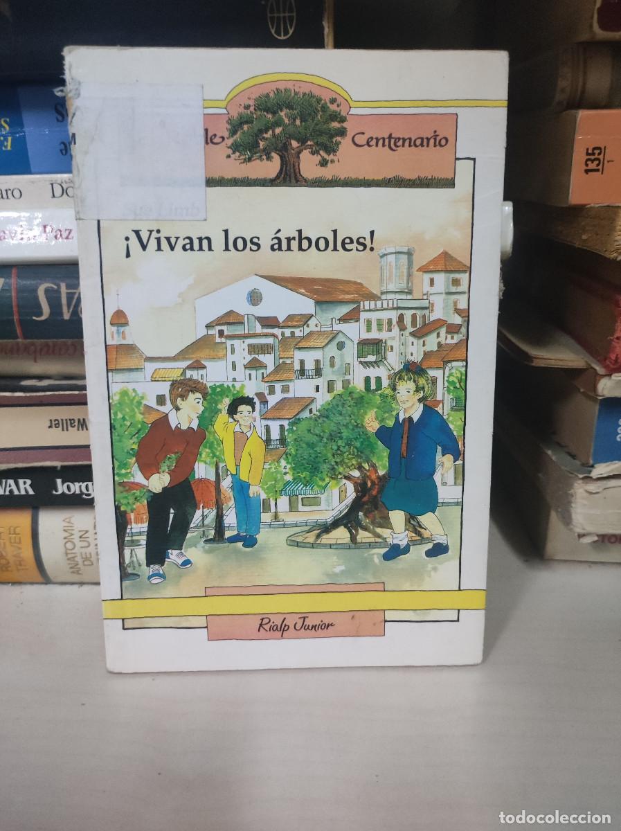 Libros: !VIVAN LOS ARBOLES!, SUE LIMB - Foto 1