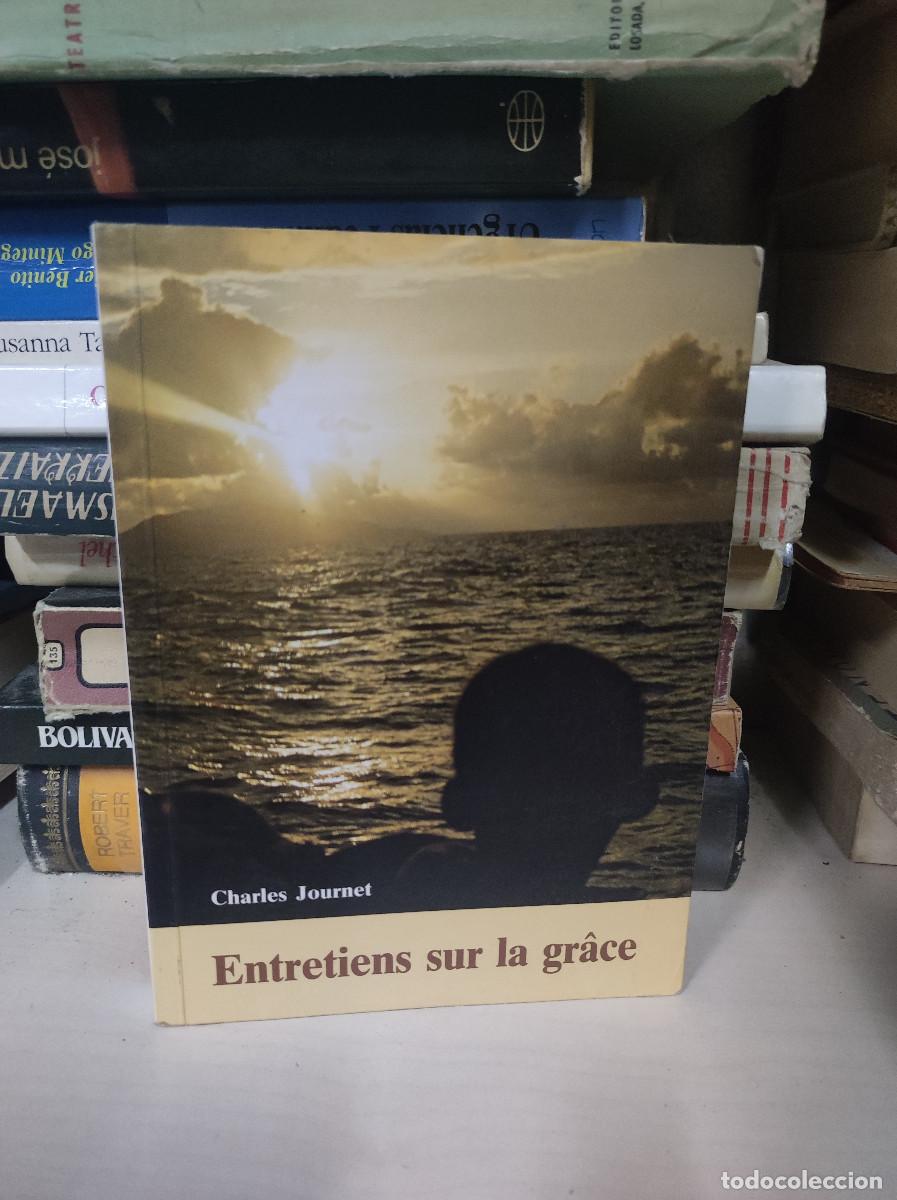 Libros: ENTRETIENS SUR LA GRACE CHARLES JOURNET - Foto 1