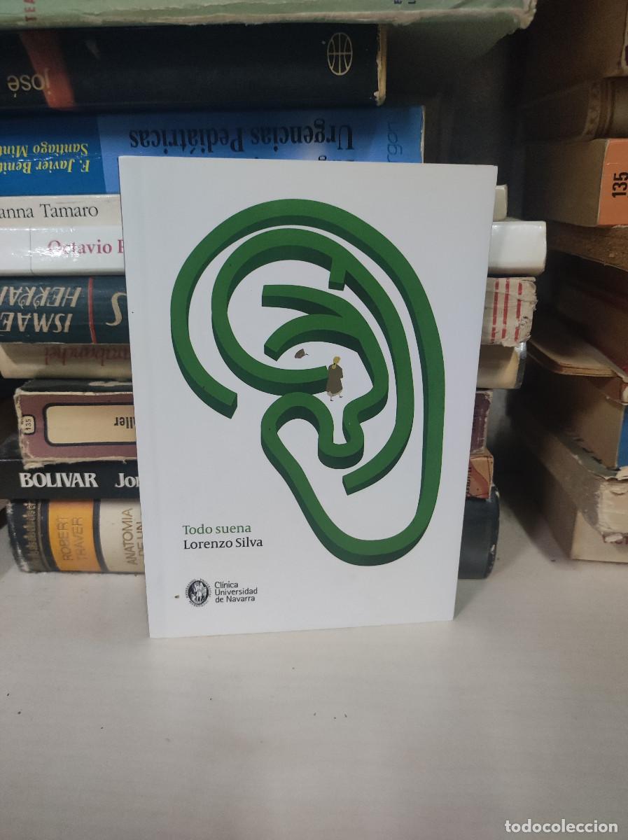 Libros: LORENZO SILVA. TODO SUENA - Foto 1