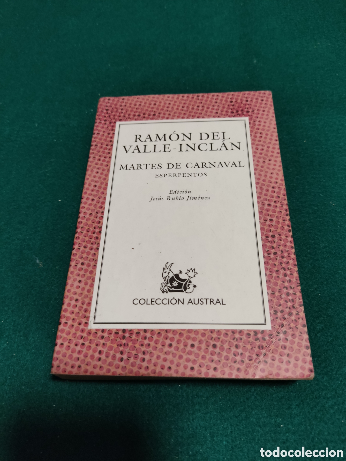 Libros: Libro Martes de carnaval esperpentos, Ram&oacute;n del valle inclan - Foto 1