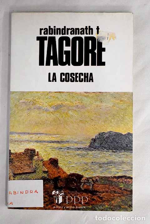 Libros: La cosecha: Tagore, Rabindranath.- Tagore, Rabindranath - Foto 1