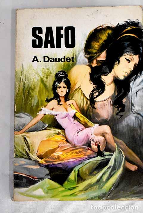 Libros: Safo: Daudet, Alphonse.- Daudet, Alphonse - Foto 1