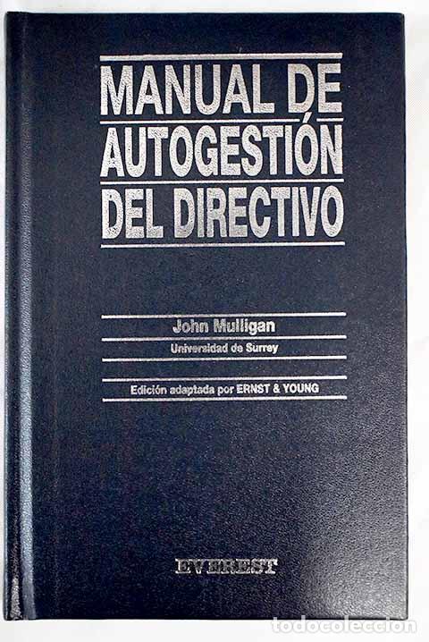 Libros: Manual de autogesti&oacute;n del directivo.- Mulligan, John - Foto 1