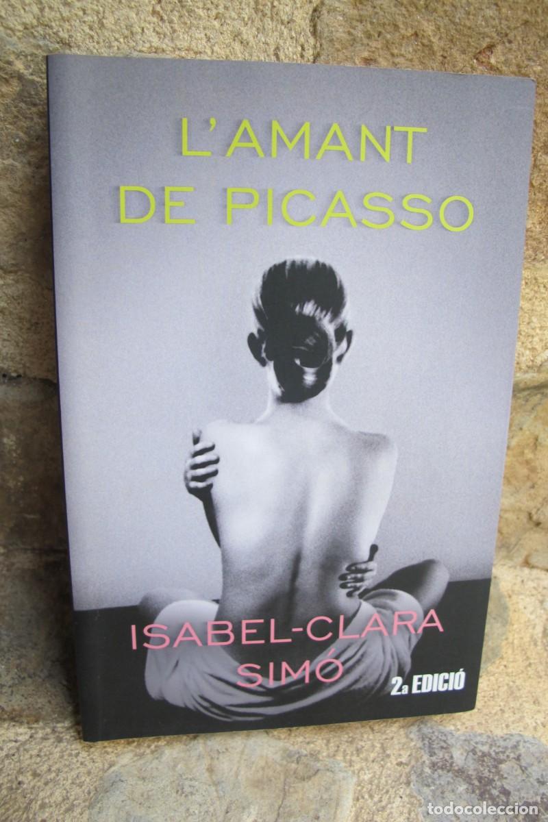 Libros: LAMANT DE PICASSO. ISABEL-CLARA SIMO - Foto 1