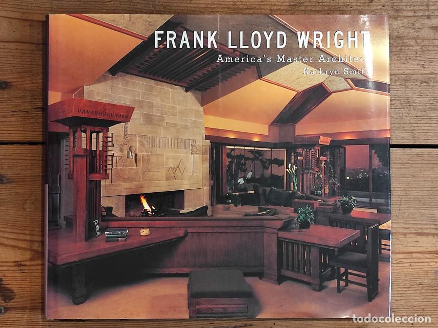 Libros: Frank Lloyd Wright: Americas Master Architect - Smith, Kathryn - Foto 1