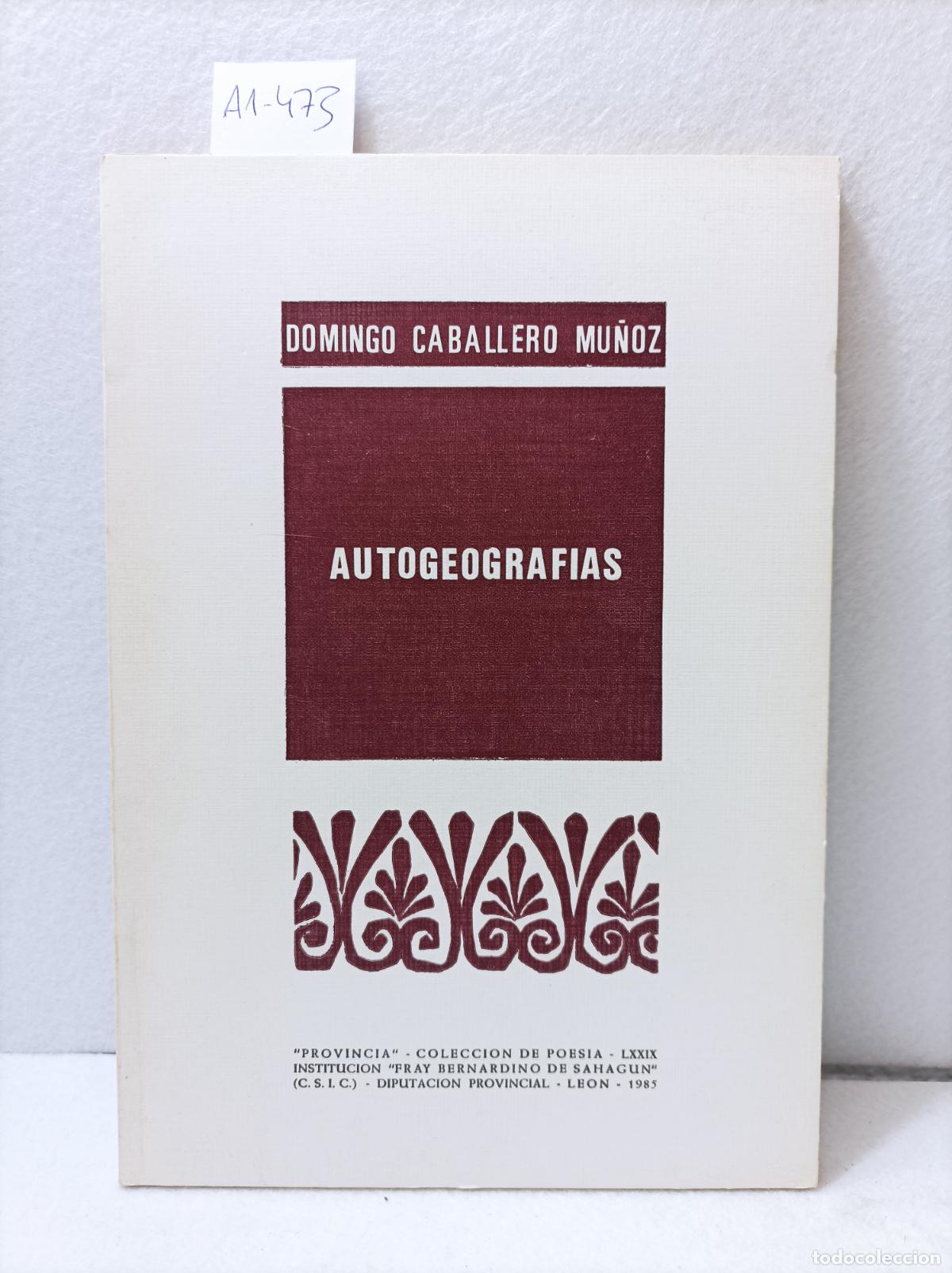 Libros: CABALLERO MU&Ntilde;OZ, Domingo: - Auto geograf&iacute;as. - Foto 1