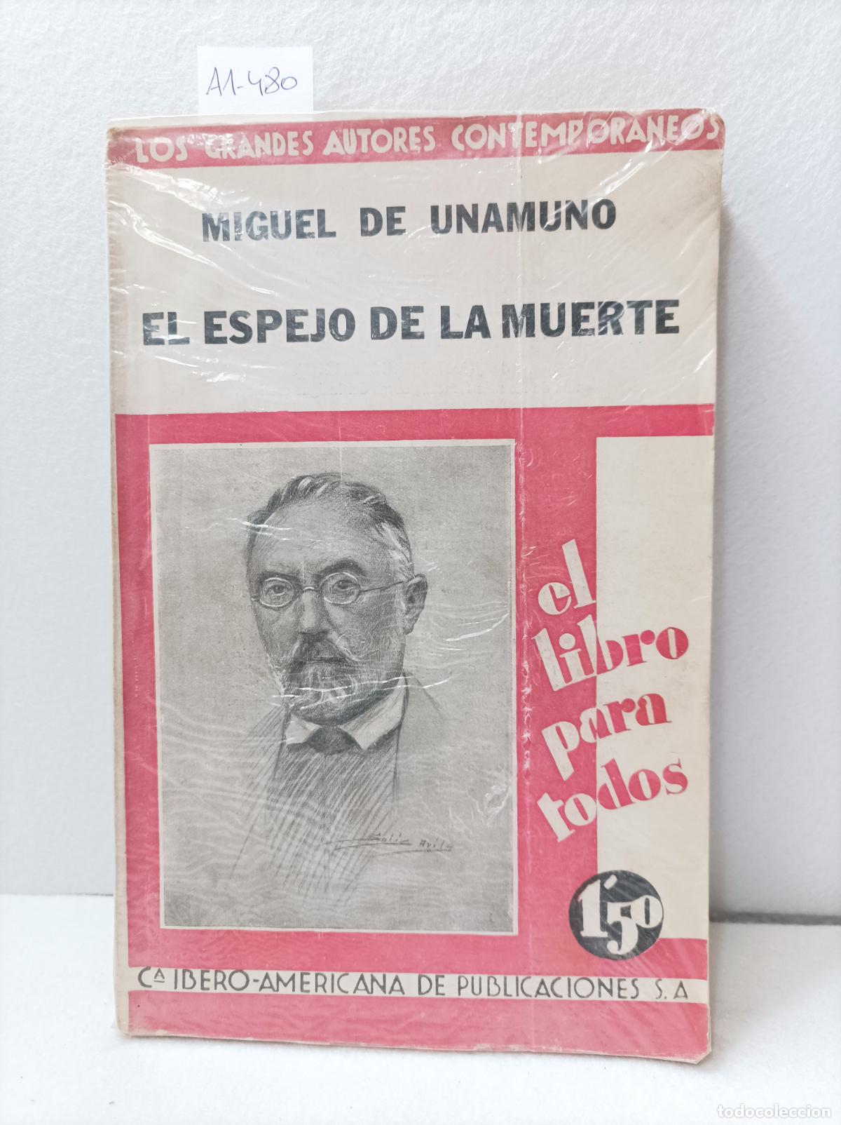 Libros: UNAMUNO, Miguel de: - El espejo de la muerte. - Foto 1