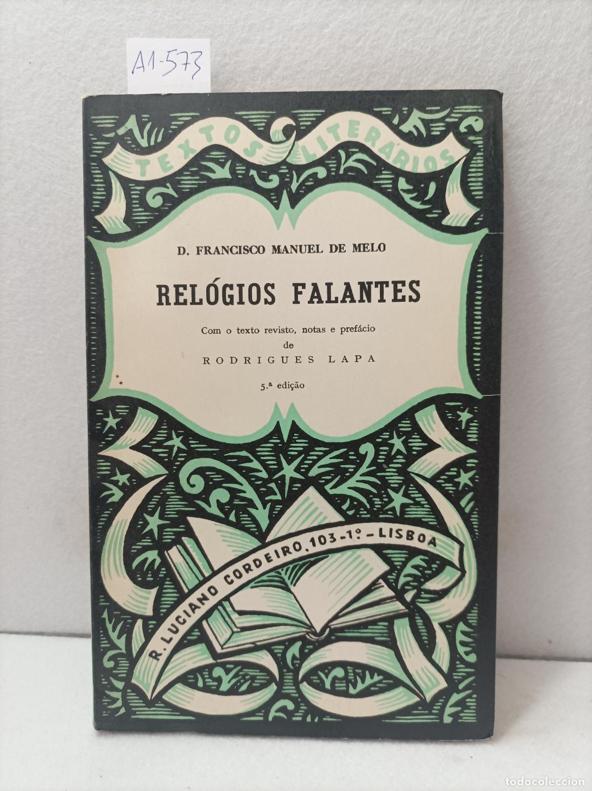 Libros: MELO, Francisco Manuel de: - Relogios falantes. - Foto 1