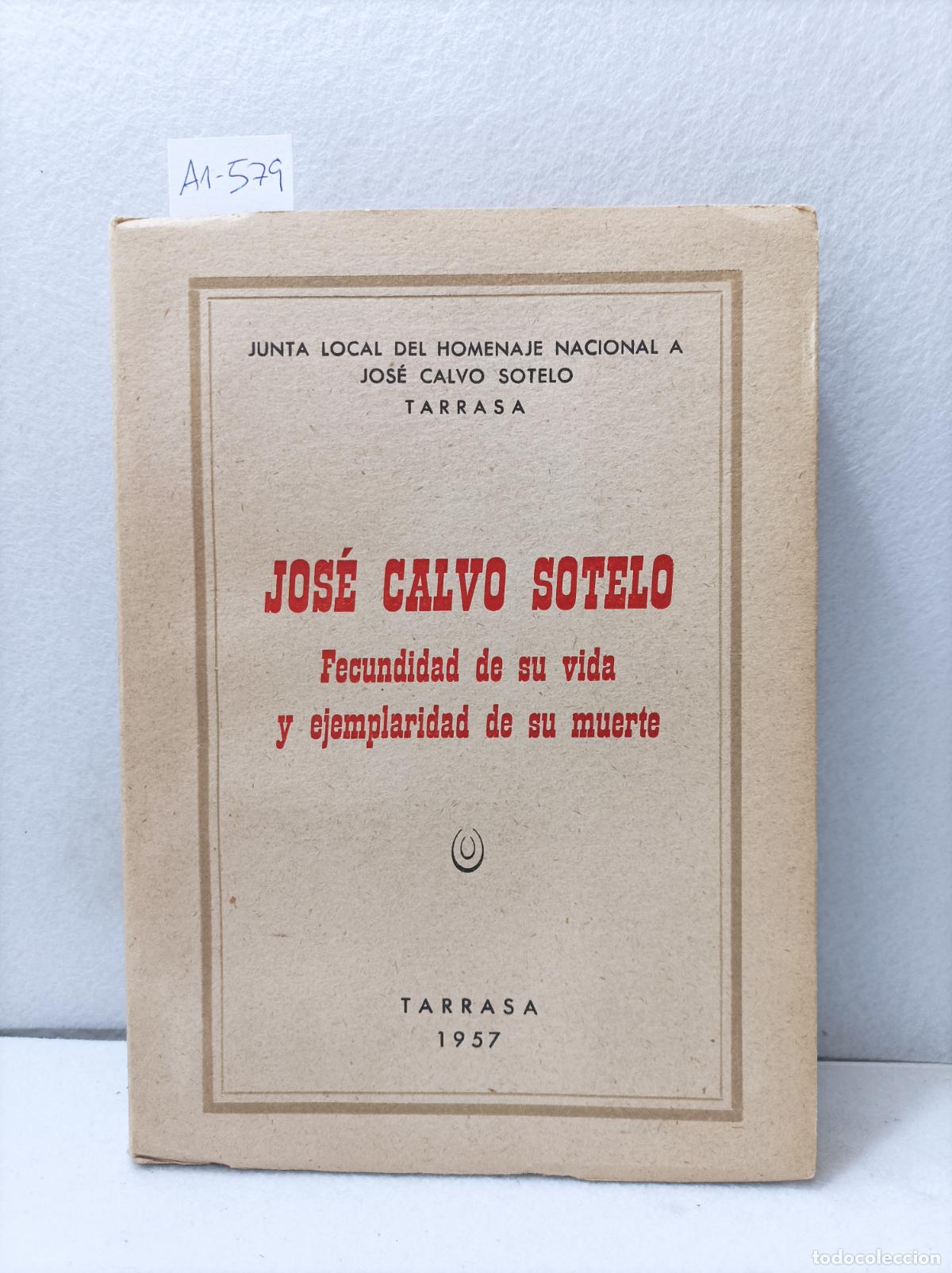 Libros: An&oacute;nimo: - Jos&eacute; Calvo Sotelo. - Foto 1