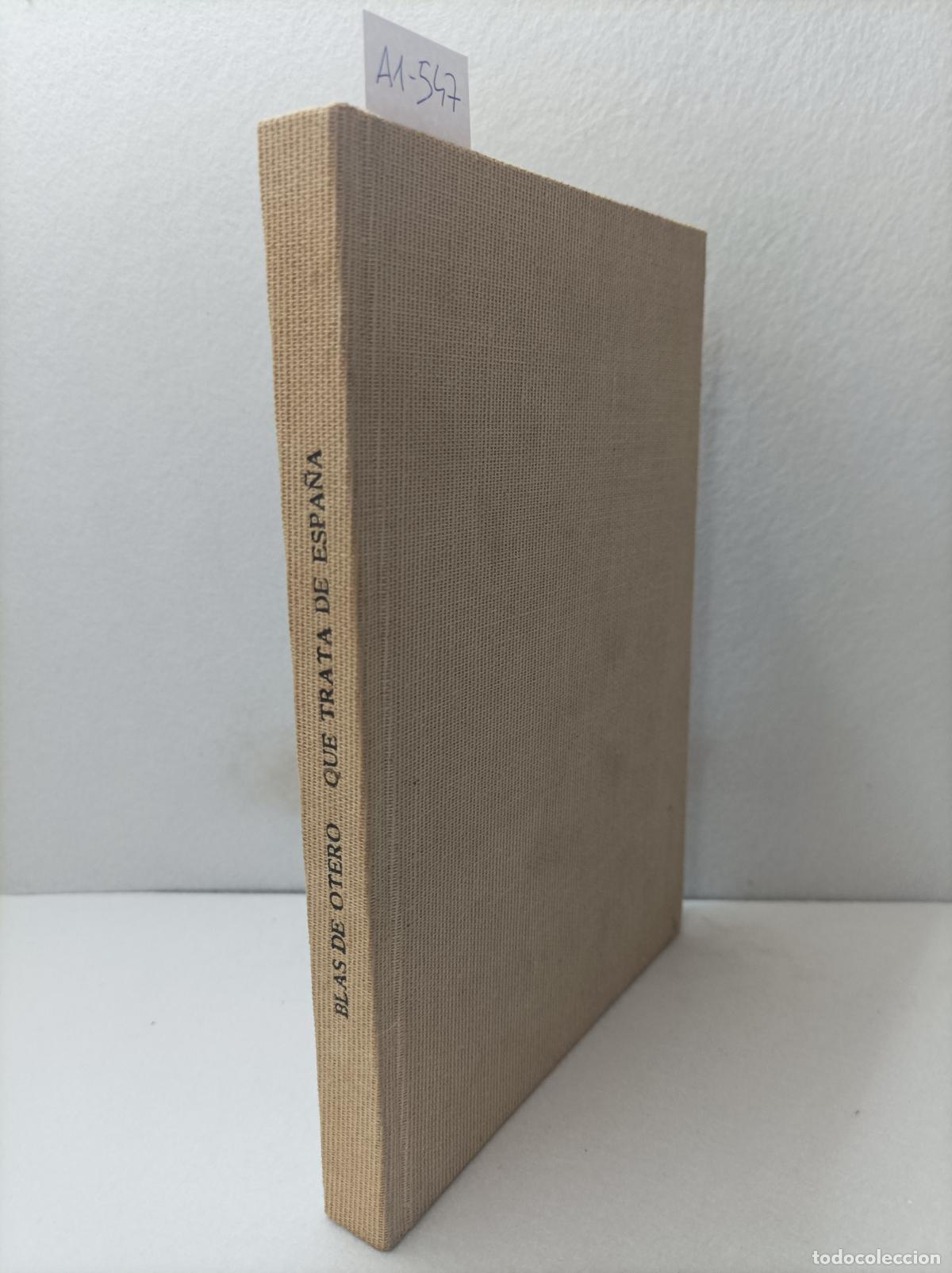 Libros: OTERO, Blas de: - Que trata de Espa&ntilde;a. - Foto 1