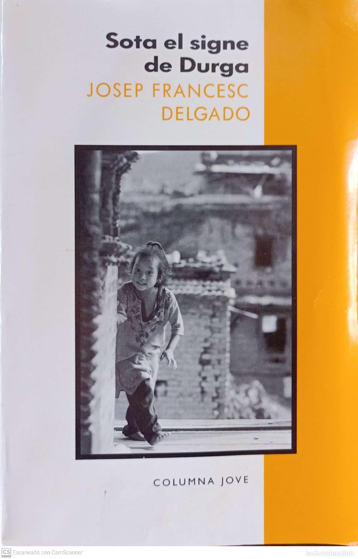 Libros: Sota el signe de Durga - Josep Francesc delgado - Foto 1