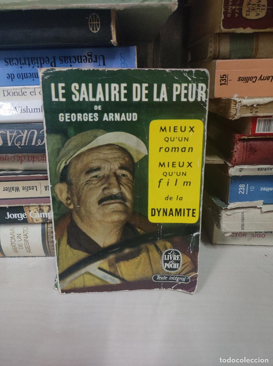 Libros: LE SALAIRE DE LA PEUR GEORGES ARNAUD - Foto 1