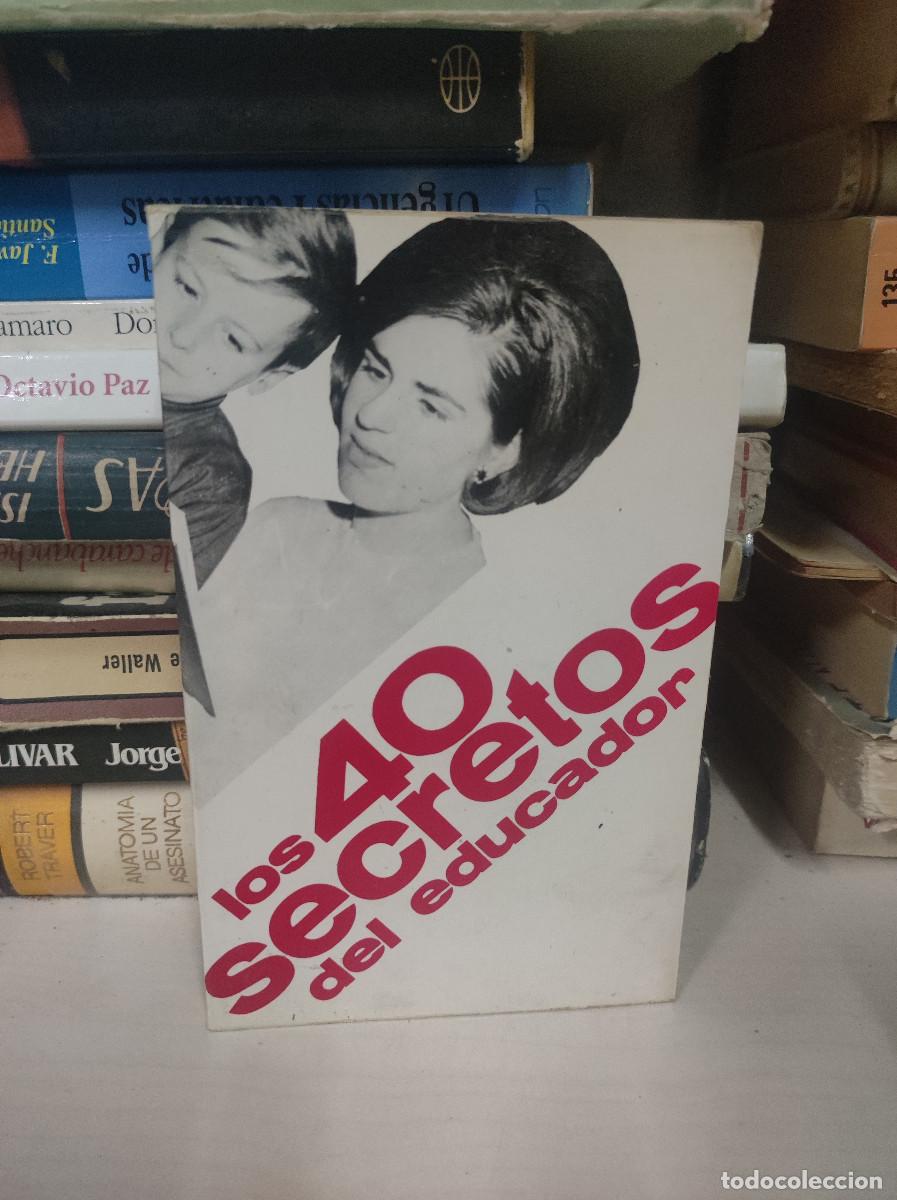 Libros: Los 40 secretos del educador - Ernst Ell - Foto 1