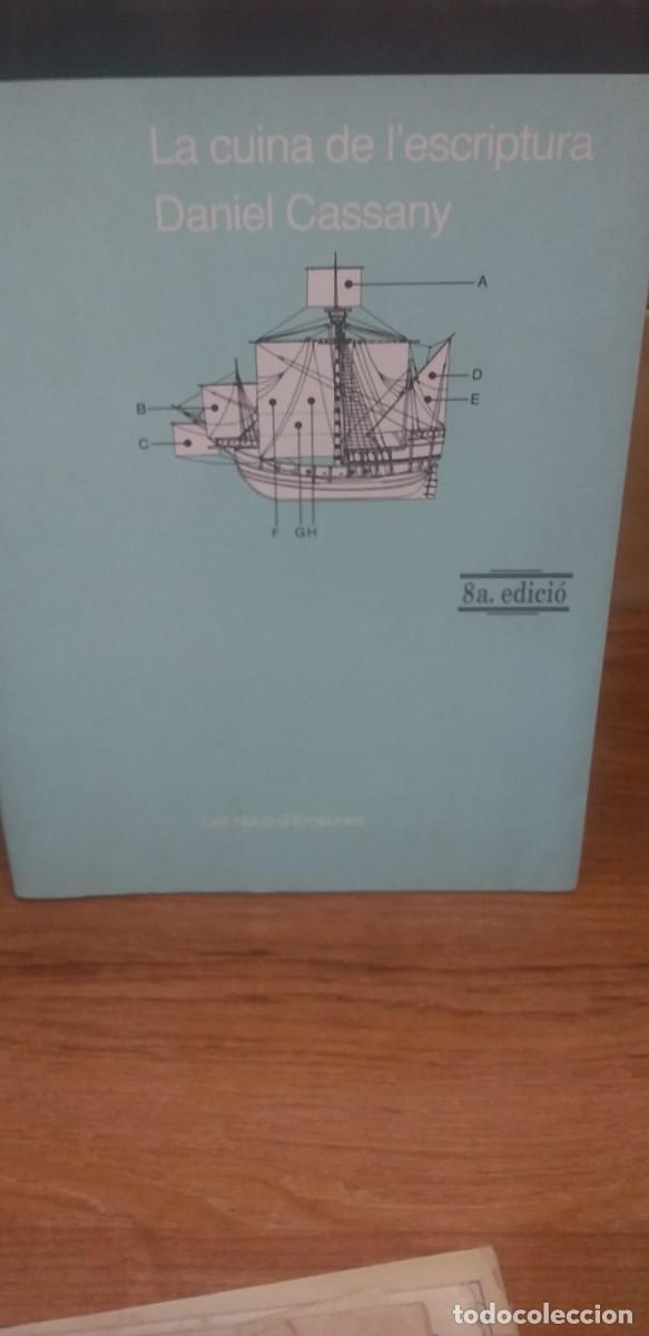 Libros: LA CUINA DE LESCRIPTURA - DANIEL CASSANY - EMPURIES 2000 - TEXTO EN CATALAN - Foto 1