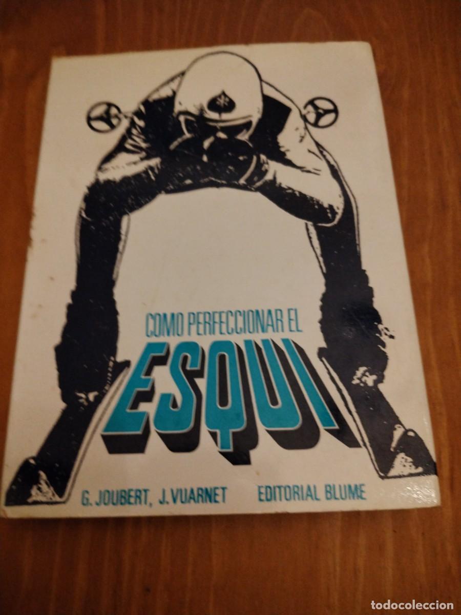 Libros: Como perfeccionar el esqu&iacute; - Foto 1