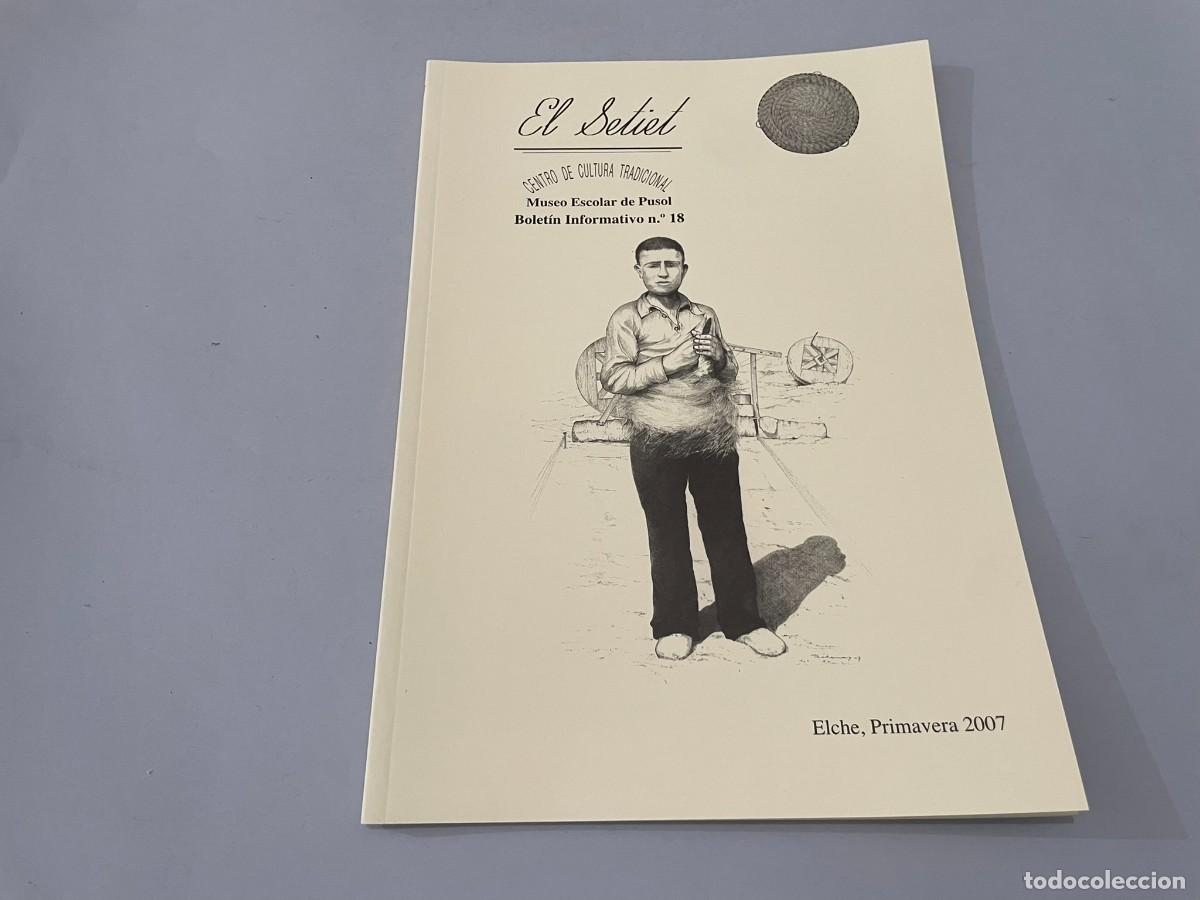 Libros: EL SETIET N&ordm; 18 2007 EL CINEMATOGRAFO EN ELCHE CINE EL AFEITADO BARBEROS LA PALMERA EN TEXTOS ANTIGU