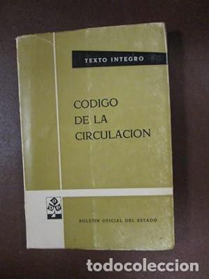 Libros: C&Oacute;DIGO DE LA CIRCULACI&Oacute;N. TEXTO &Iacute;NTEGRO - Foto 1