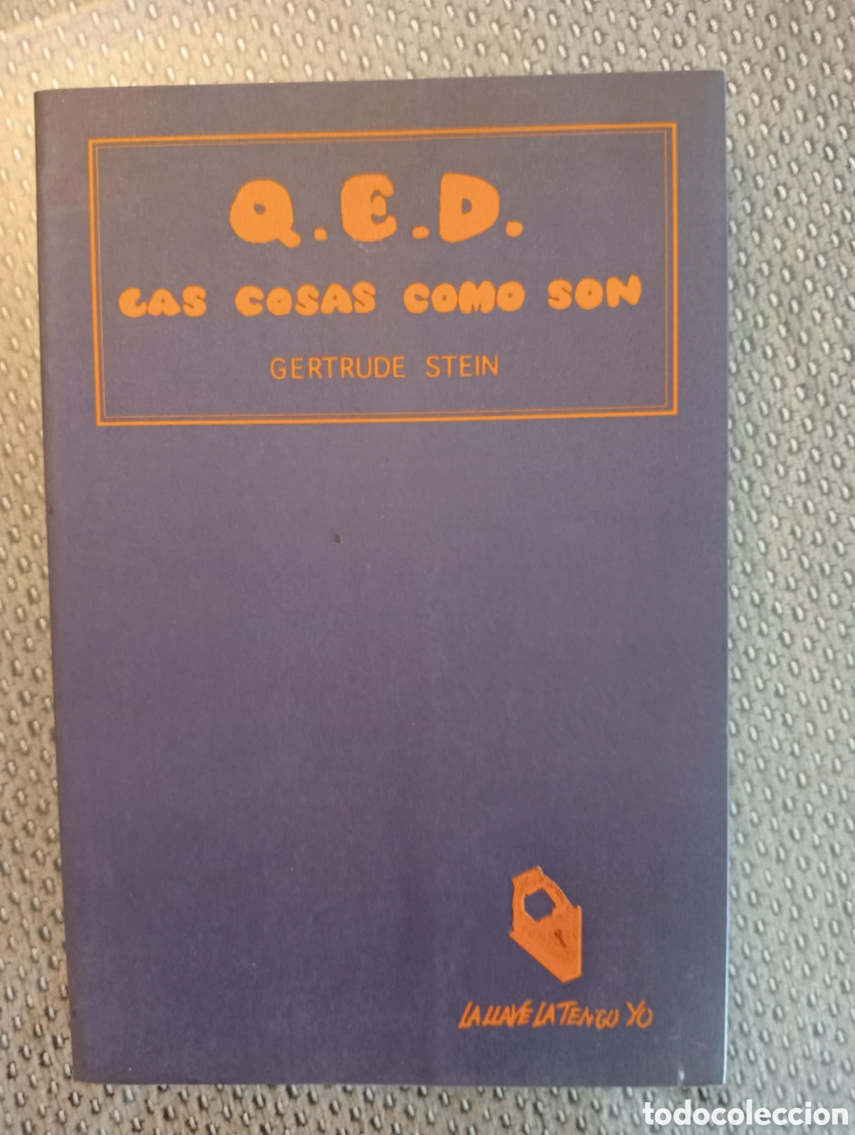 Libros: Q.E.D. Las cosas como son / Gertrude STEIN - Foto 1