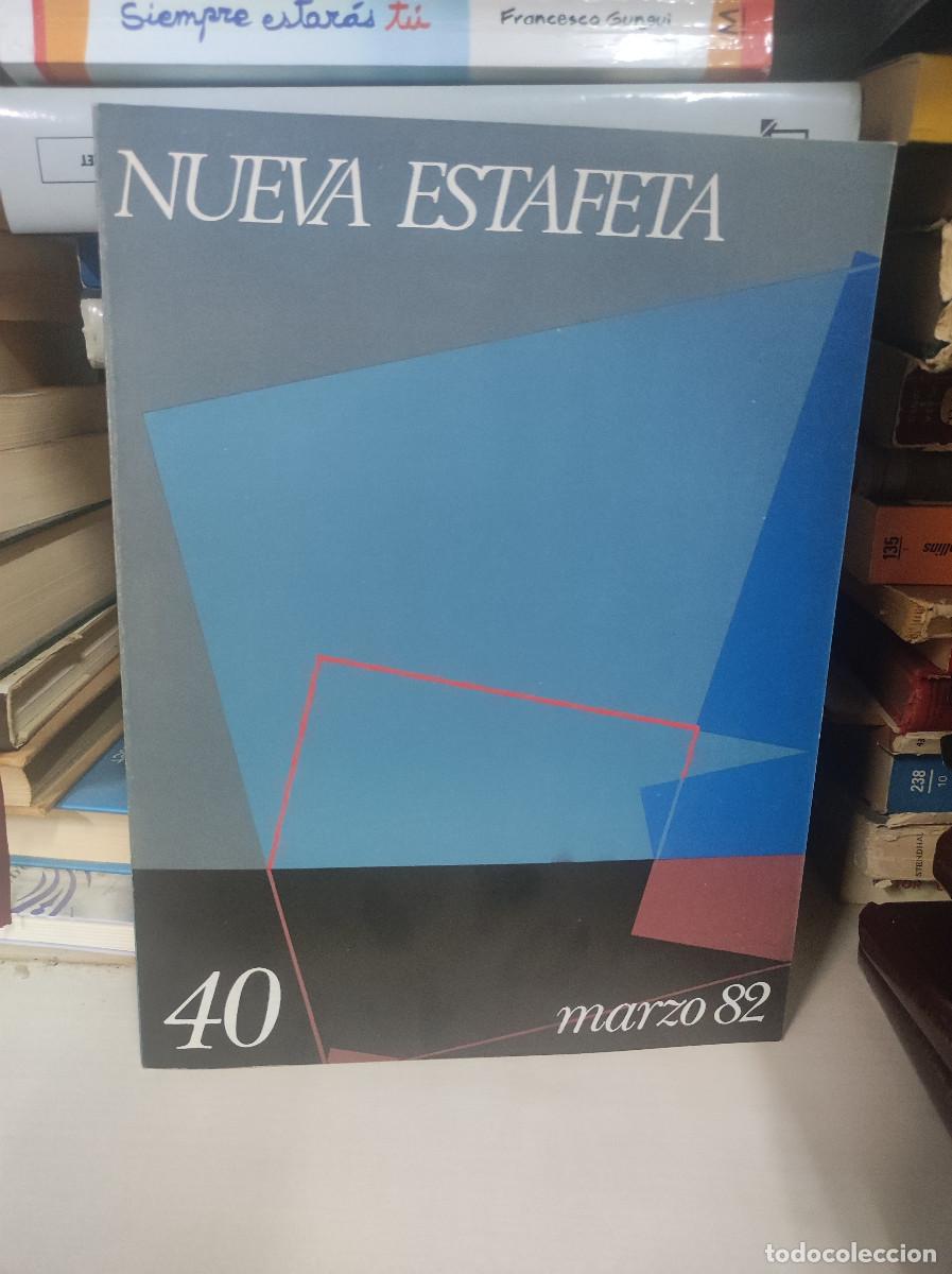 Libros: NUEVA ESTAFETA 40 MARZO 82