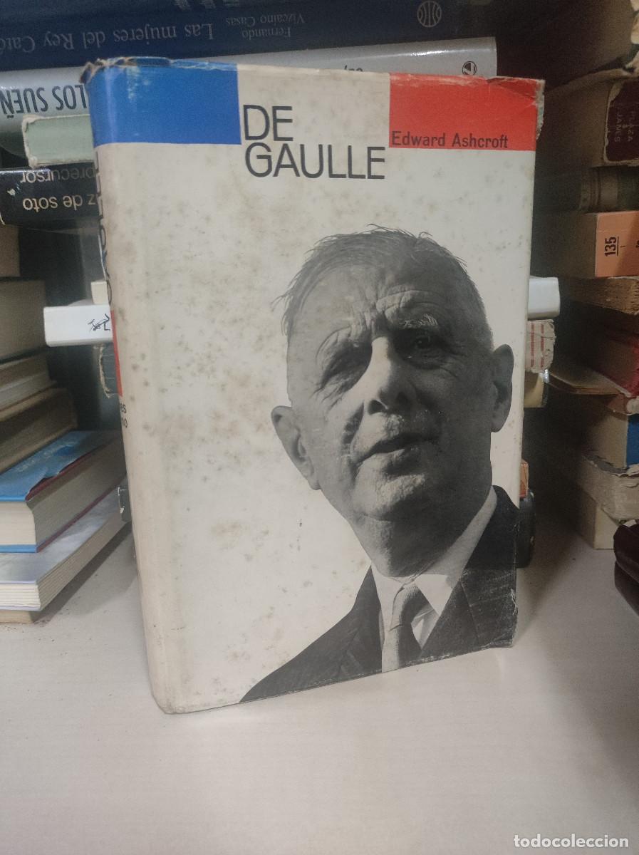 Libros: DE GAULLE EDWARD ASHCROFT - Foto 1