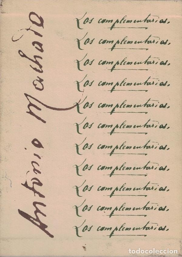 Libros: LOS COMPLEMENTARIOS. 2 Tomos, facs&iacute;mil y Transcripci&oacute;n. - Machado. Antonio, - Foto 3