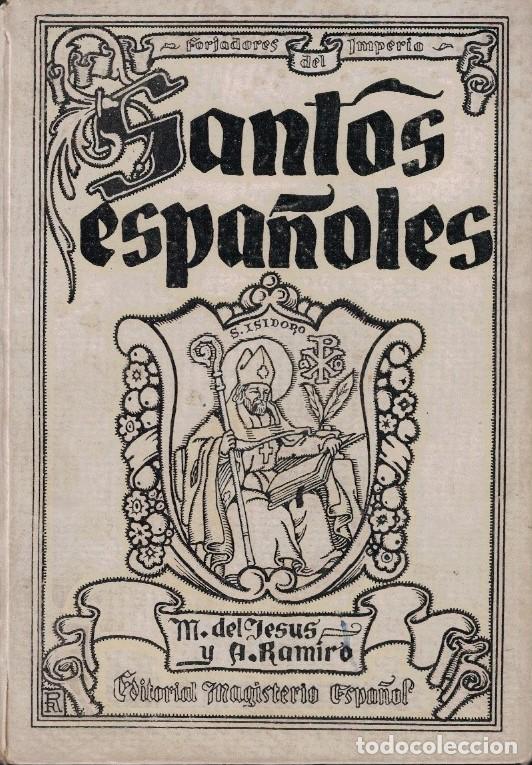 Libros: SANTOS ESPA&Ntilde;OLES. - Jes&uacute;s. Manuel del, / Andr&eacute;s Ramiro. - Foto 1