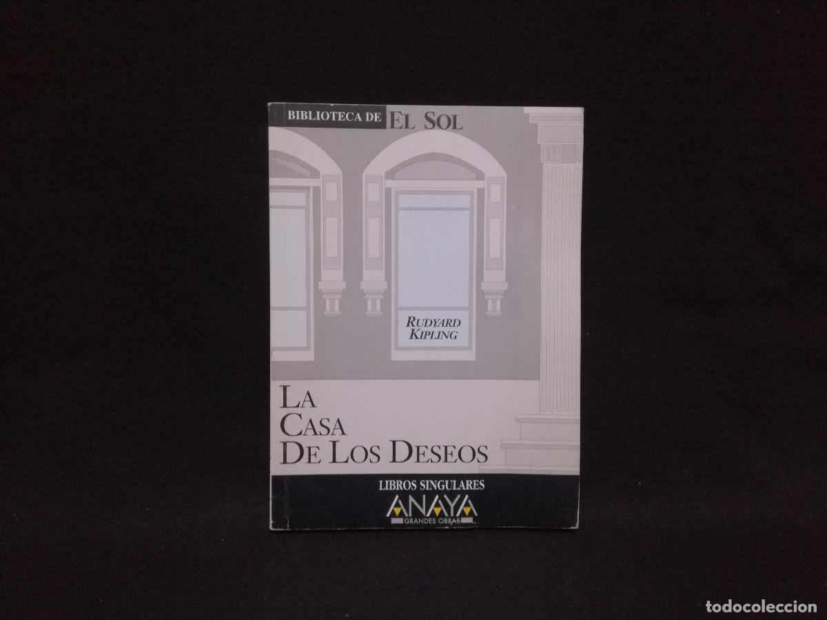 Libros: LIBRO - LA CASA DE LOS DESEOS - RUDYARD KIPLING - ANAYA - Foto 1