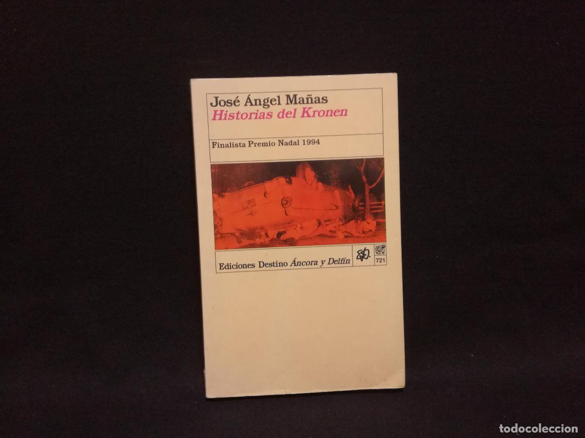 Libros: LIBRO - HISTORIAS DEL KRONEN - JOS&Eacute; &Aacute;NGEL MA&Ntilde;AS - Foto 1