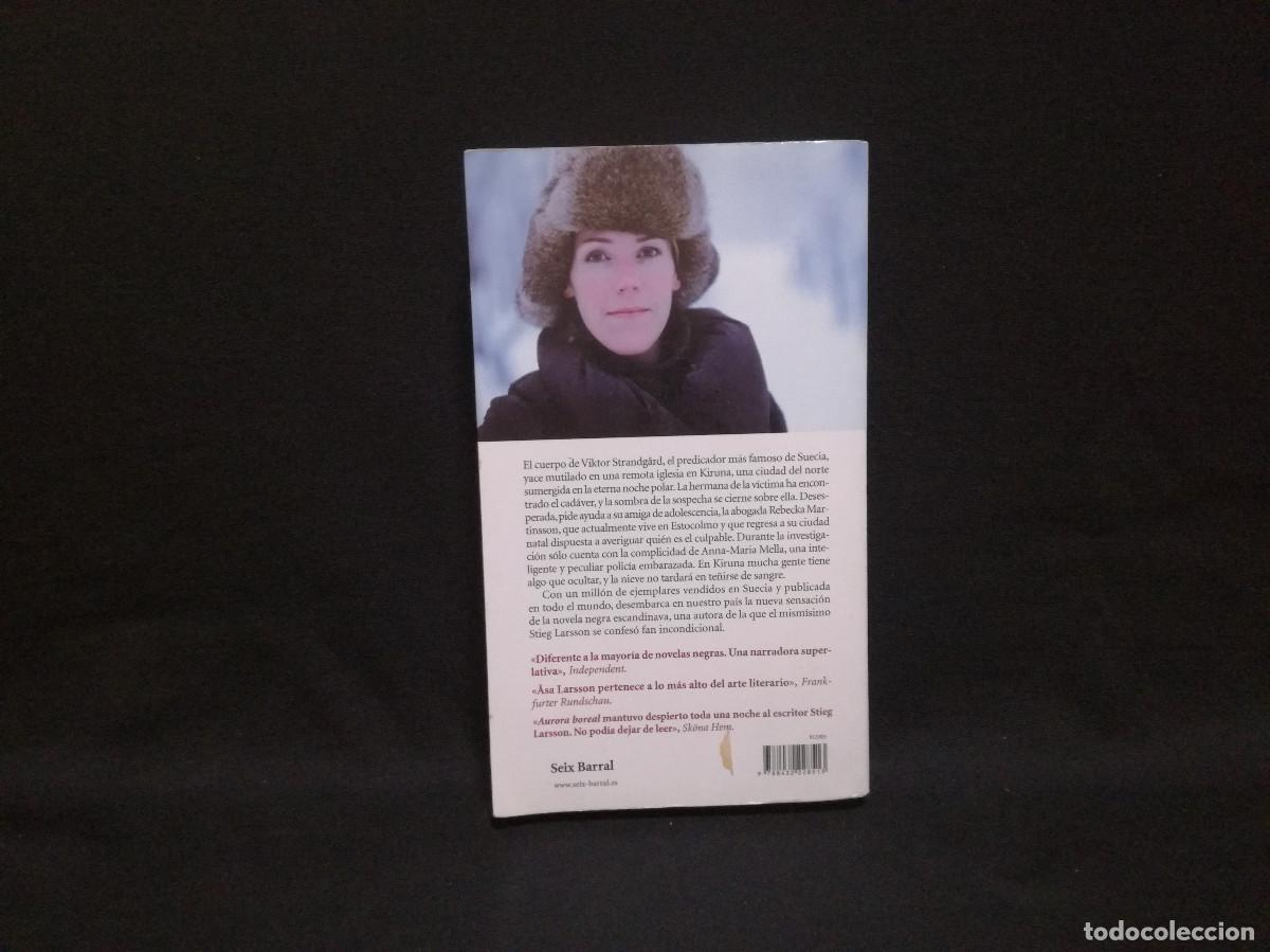 Libros: LIBRO - AURORA BOREAL - ASA LARSSON - SEIX BARRAL - Foto 4