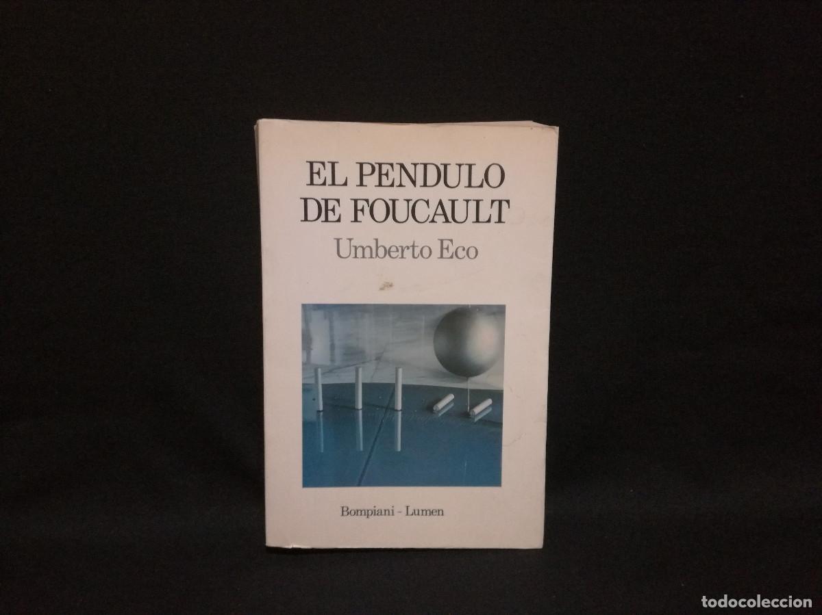 Libros: LIBRO - EL PENDULO DE FOUCAULT - UMBERTO ECO - BOMPIANI LUMEN - Foto 1