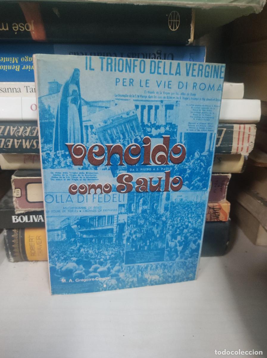 Libros: VENCIO COMO SAULO LIBRO A SANTISSIMA VIRGEM - Foto 1